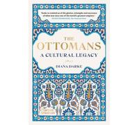 Diana Darke The Ottomans (Tascabile)
