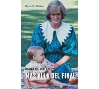 Diana de Gales: Más allá del final