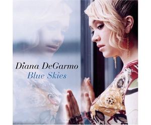 Diana DeGarmo - Blue Skies By Diana DeGarmo (2004-12-07)