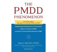 Diana Dell The Pmdd Phenomenon (Tascabile)