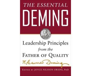 Diana Deming Cahill The Essential Deming: Leadership Princip (Copertina rigida)