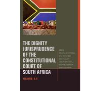 Diana Dunbar Sam Fuller J The Dignity Jurisprudence of the C (Copertina rigida)
