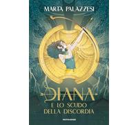 Diana e lo scudo della Discordia
