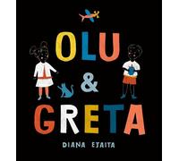 Olu and Greta