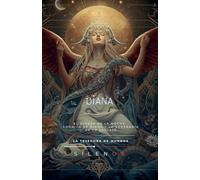 DIANA: El Espejo de la Noche
