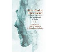 Diana Espírito Santo Other Worlds, Other Bodies (Copertina rigida)