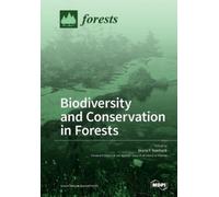 Diana F Tomback Biodiversity and Conservation in Forests (Tascabile)