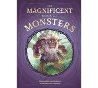 Diana Ferguson The Magnificent Book of Monsters (Copertina rigida)