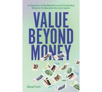 Diana Finch Value Beyond Money (Tascabile)