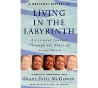 Diana Friel McGowin Living in the Labyrinth (Tascabile)