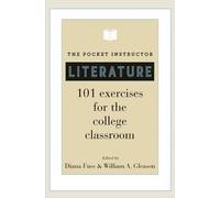 Diana Fuss The Pocket Instructor: Literature (Tascabile) Skills for Scholars