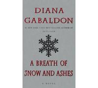 Diana Gabaldon A Breath of Snow and Ashes (Copertina rigida)