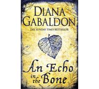Diana Gabaldon An Echo in the Bone (Tascabile) Outlander