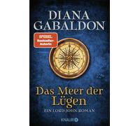 Diana Gabaldon Barbara Schnel Das Meer der Lügen: Ein Lord-John-Roma (Tascabile)