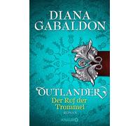 Diana Gabaldon Barbara Schnel Outlander - Der Ruf der Trommel: Roma (Tascabile)