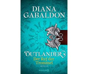 Diana Gabaldon Barbara Schnel Outlander - Der Ruf der Trommel: Roma (Tascabile)