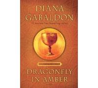 Diana Gabaldon Dragonfly in Amber (25th Anniversary Edition) (Copertina rigida)