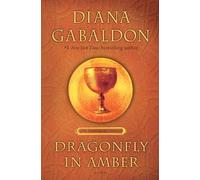 Diana Gabaldon Dragonfly in Amber (25th Anniversary Edition) (Copertina rigida)
