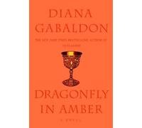 Diana Gabaldon Dragonfly in Amber (Copertina rigida) Outlander