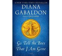 Diana Gabaldon Go Tell the Bees That I Am Gone (Tascabile) Outlander