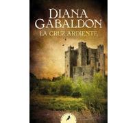 Diana Gabaldon La cruz ardiente / The Fiery Cross (Tascabile) SERIE OUTLANDER