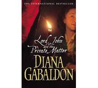 Diana Gabaldon Lord John And The Private Matter (Tascabile) Lord John Grey
