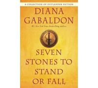 Diana Gabaldon Seven Stones to Stand or Fall (Tascabile) Outlander