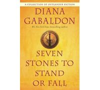 Diana Gabaldon Seven Stones to Stand or Fall (Tascabile) Outlander