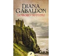 Diana Gabaldon Tambores de otoño / Drums of Autumn (Tascabile) SERIE OUTLANDER