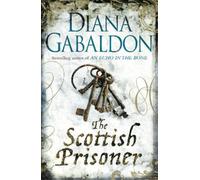 Diana Gabaldon The Scottish Prisoner (Tascabile)