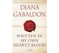 Diana Gabaldon Written in My Own Heart's Blood (Copertina rigida) Outlander