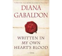 Diana Gabaldon Written in My Own Heart's Blood (Copertina rigida) Outlander