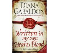Diana Gabaldon Written in My Own Heart's Blood (Tascabile) Outlander