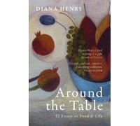 Diana Henry Around the Table (Tascabile) (PRESALE 08/10/2026)