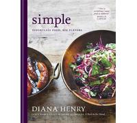 Diana Henry Henry Diana SIMPLE (Copertina rigida)