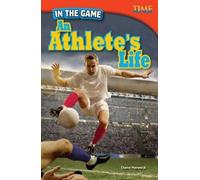 Diana Herweck In the Game (Tascabile) TIME FOR KIDS®: Informational Text