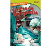 Diana Herweck Un día de trabajo: Médico de emergencias (Tascabile)