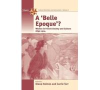 Diana Holmes A Belle Epoque? (Copertina rigida)