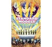 Diana Huang Standard Models - Ordinary Gods (Tascabile)