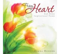 Diana Hudson From the Heart (Tascabile)