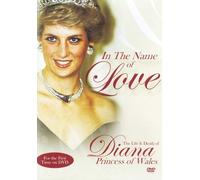 Diana - In The Name Of Love [Edizione: Regno Unito]