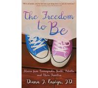 Diana J Ensign The Freedom to Be (Tascabile)