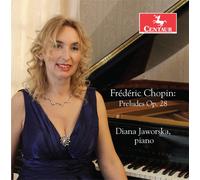 DIANA JAWORSKA Chopin: Preludes Op. 28 (CD)