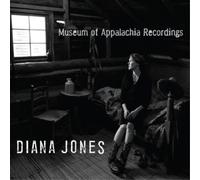 Diana Jones Museum of Appalachia Recordings (CD) Album