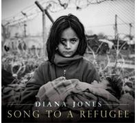 Diana Jones Song to a Refugee (CD) Album Digipak