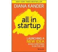 Diana Kander All In Startup (Copertina rigida)