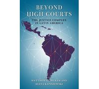 Diana Kapiszewski Beyond High Courts (Copertina rigida)