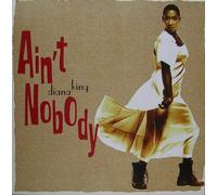 Diana King - Ain'T Nobody