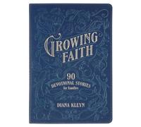 Diana Kleyn Growing Faith (Rilegato in ecopelle)