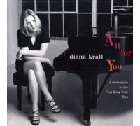 Diana Krall All For You A Dedication To The Nat King Cole Trio (CD)